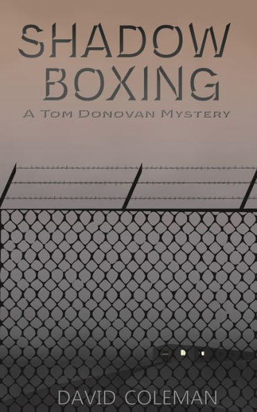 Shadow Boxing (Tom Donavan Mysteries)