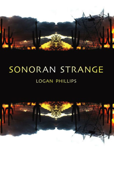 Sonoran Strange (West End Press New Series)