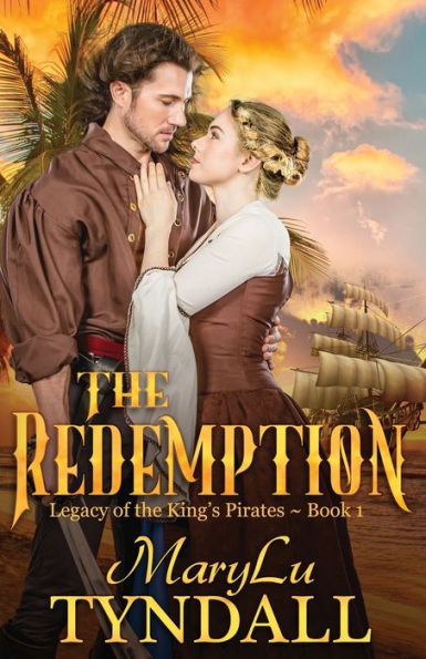 The Redemption (Legacy Of The King'S Pirates)