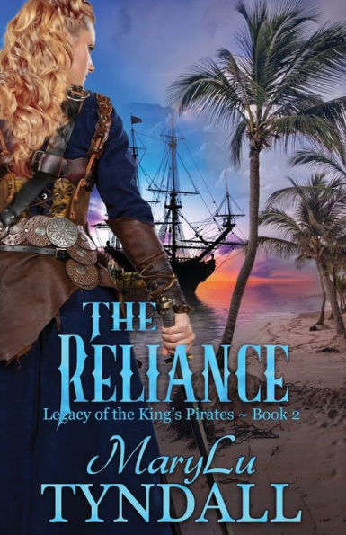 The Reliance (Legacy Of The King'S Pirates)