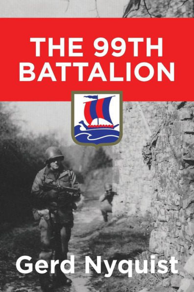 The 99Th Battalion