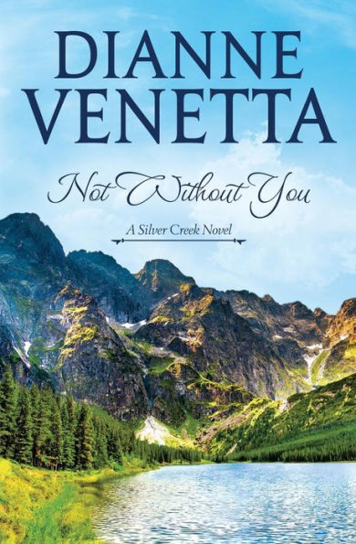 Not Without You (Silver Creek)