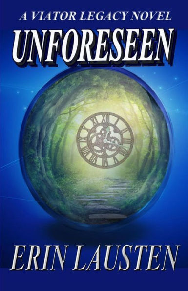 Unforeseen (Viator Legacy)