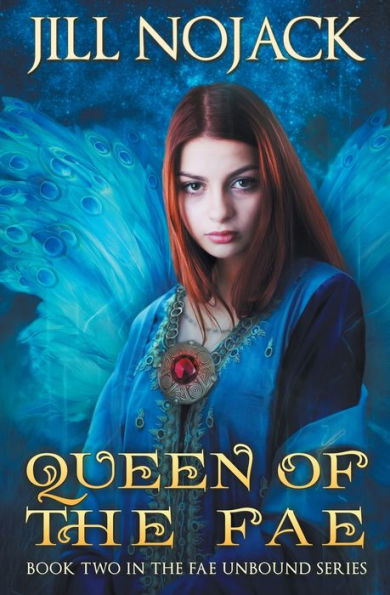 Queen Of The Fae: Book Two In The Fae Unbound Series (Fae Unbound Teen Young Adult Fantasy Series)