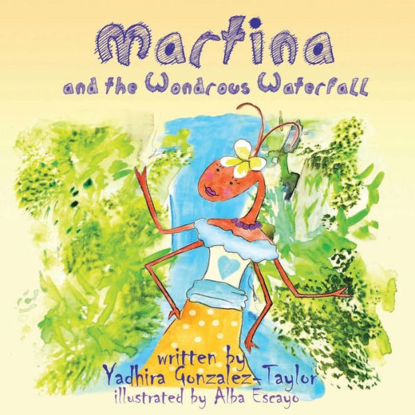 Martina And The Wondrous Waterfall