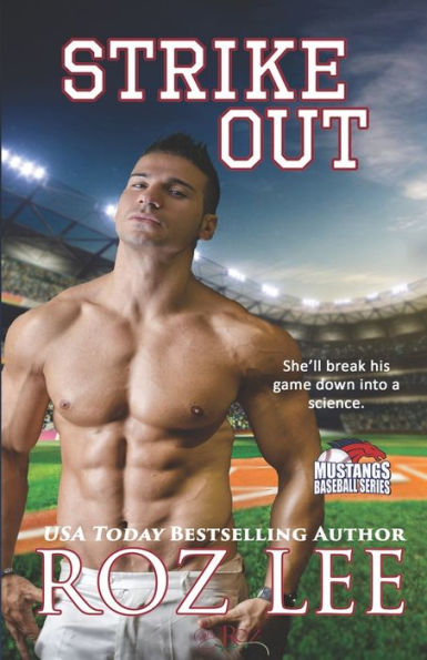 Strike Out (Texas Mustangs Baseball)