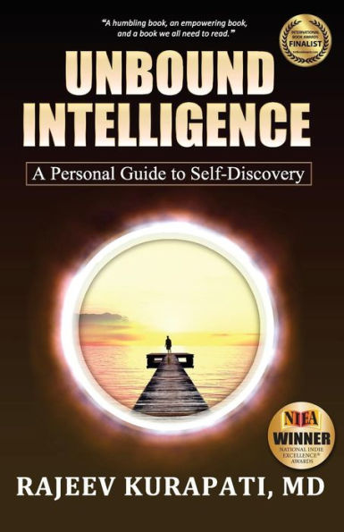 Unbound Intelligence: A Personal Guide To Self-Discovery
