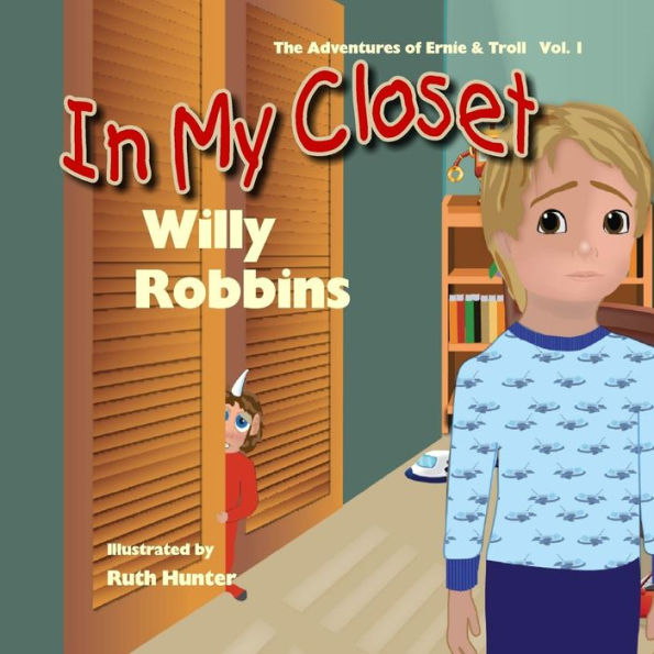 In My Closet (Ernie And The Troll)