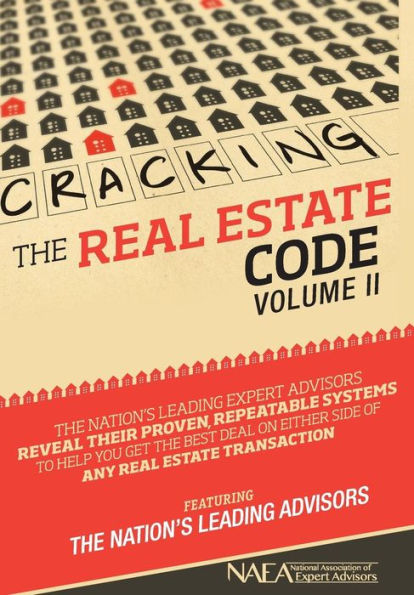 Cracking The Real Estate Code Vol. Ii