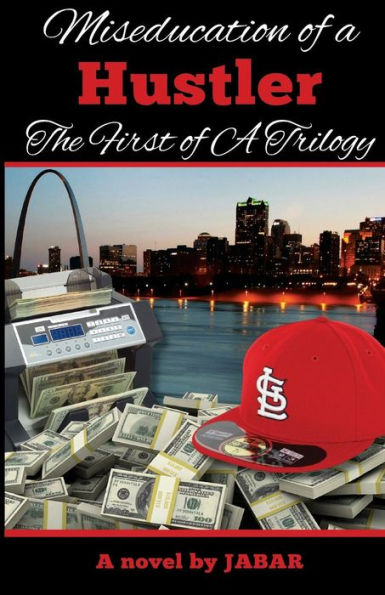 Miseducation Of A Hustler