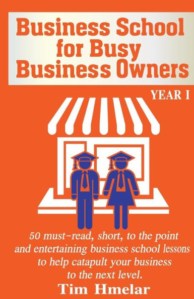 Business School For Busy Business Owners
