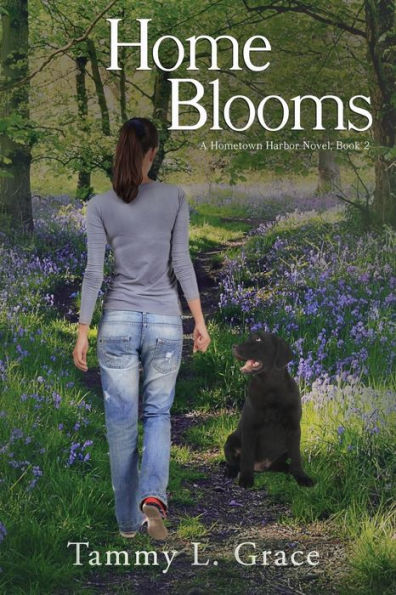 Home Blooms: A Hometown Harbor Novel (Hometown Harbor Series)