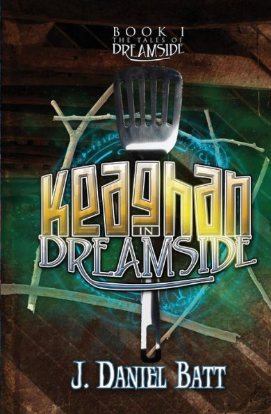 Keaghan In Dreamside (The Tales Of Dreamside)