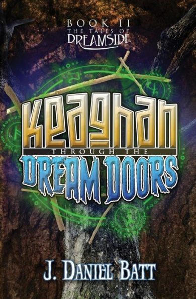 Keaghan Through The Dream Doors (The Tales Of Dreamside)