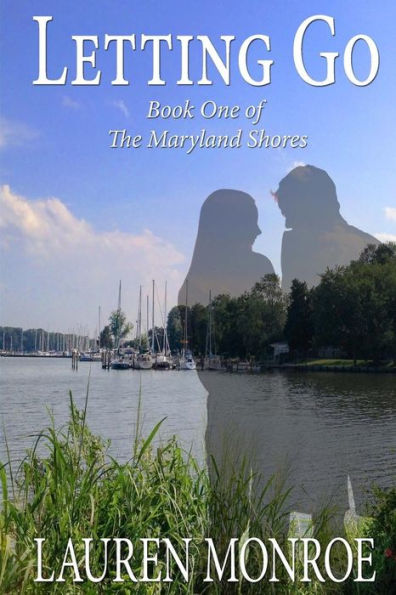 Letting Go: The Maryland Shores