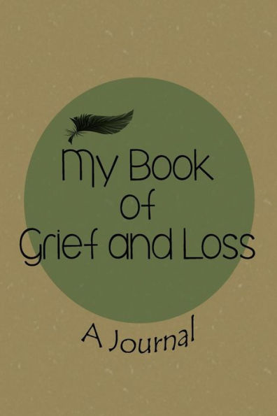 My Book Of Grief And Loss