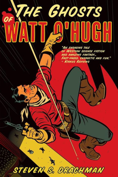 The Ghosts Of Watt O'Hugh: Being The First Part Of The Strange And Astounding Memoirs Of Watt O'Hugh The Third (The Memoirs Of Watt O'Hugh The Third)