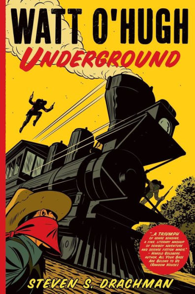 Watt O'Hugh Underground: Being The Second Part Of The Strange And Astounding Memoirs Of Watt O'Hugh The Third