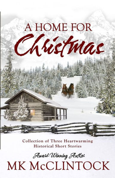 A Home For Christmas (Short Story Collection)