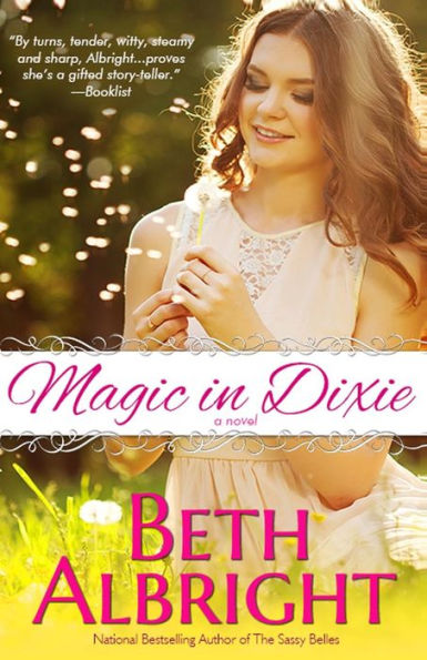 Magic In Dixie (In Dixie Series)