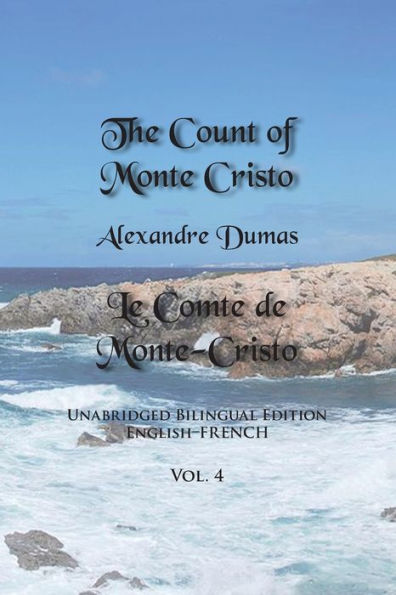 The Count Of Monte Cristo: Unabridged Bilingual Edition: English-French
