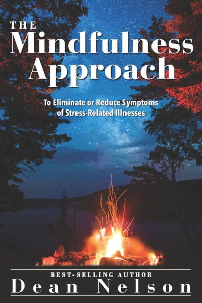 The Mindfulness Approach