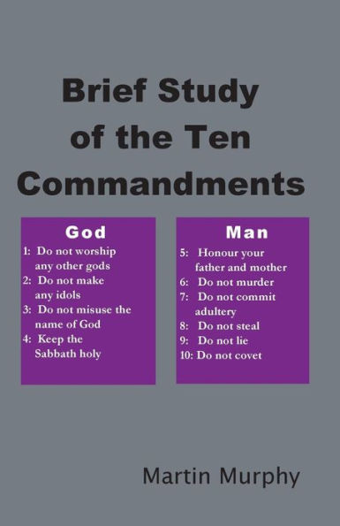Brief Study Of The Ten Commandments