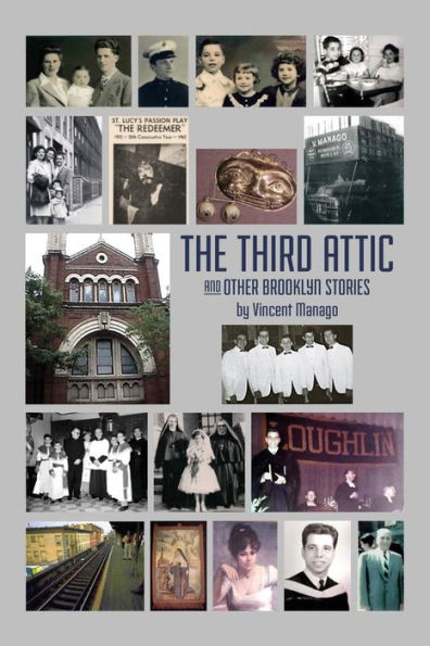 The Third Attic And Other Brooklyn Stories