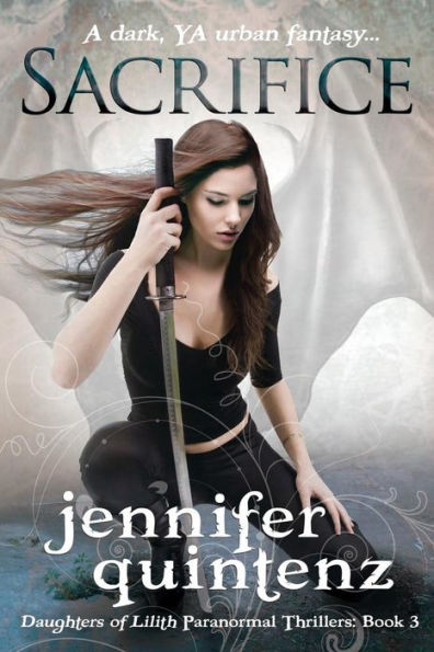 Sacrifice (Daughters Of Lilith)