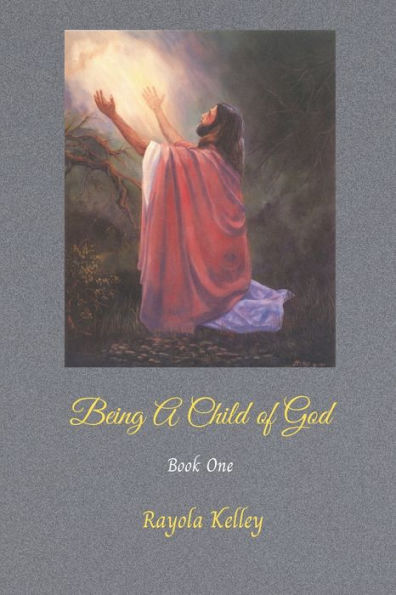 Being A Child Of God