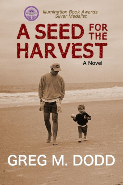 A Seed For The Harvest