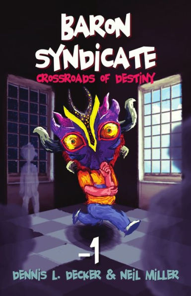 Baron Syndicate (-1): Crossroads Of Destiny