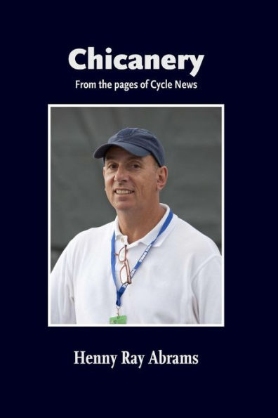 Chicanery: From The Pages Of Cycle News