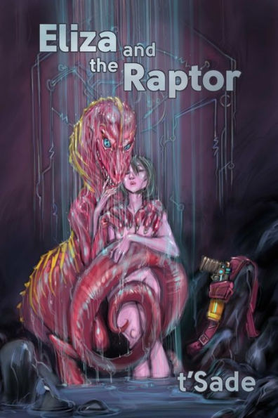Eliza And The Raptor