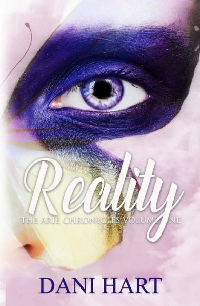 Reality: The Arie Chronicles