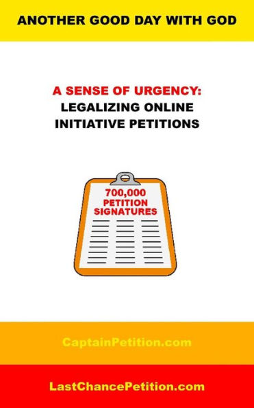 A Sense Of Urgency: Legalizing Online Initiative Petitions