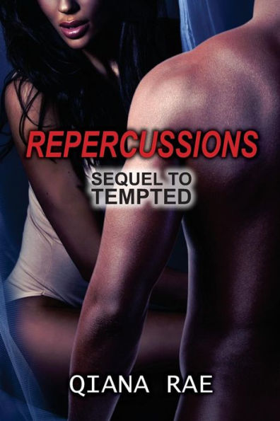 Repercussions (Tempted)
