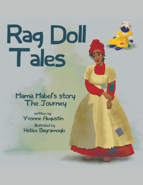 Rag Doll Tales: Mama Mabel'S Story, The Journey