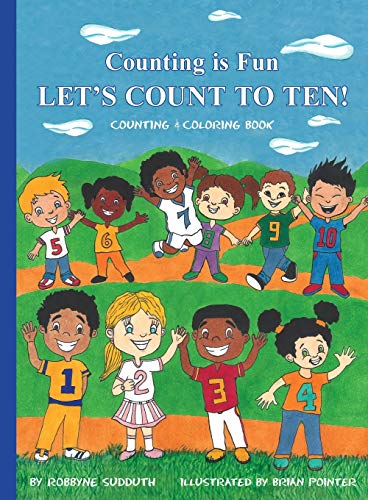 Counting is Fun LET's COUNT TO TEN!: Let's Count to Ten!