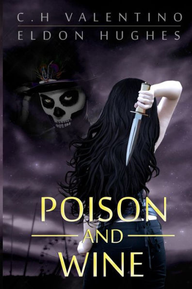Poison And Wine