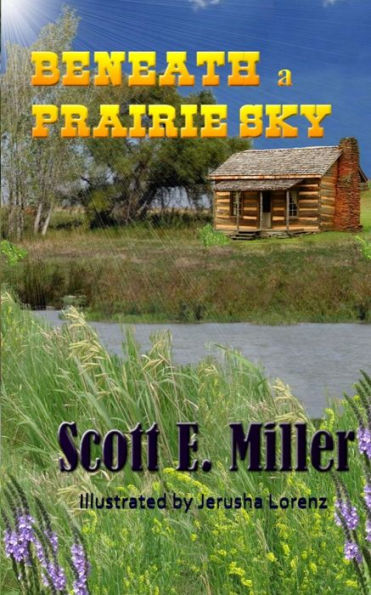 Beneath A Prairie Sky