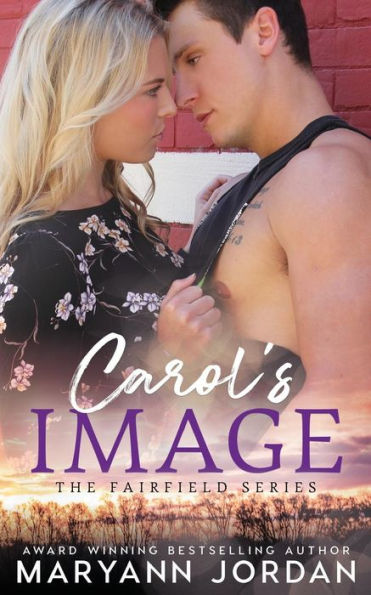 Carol'S Image: The Fairfield Series (Volume 3)