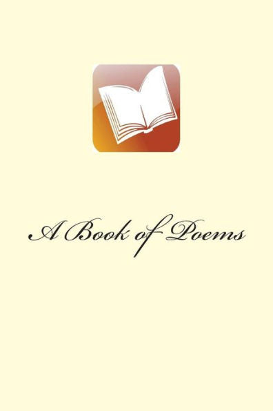 A Book Of Poems: X-Rated Unfiltered Edition
