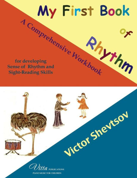My First Book Of Rhythm: A Workbook For Developing Sense Of Rhythm