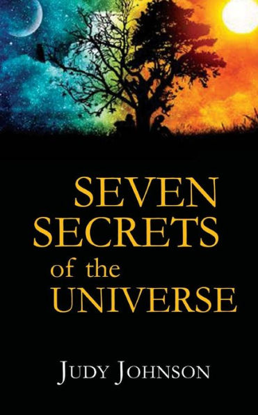 Seven Secrets Of The Universe