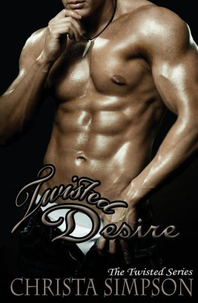 Twisted Desire (The Twisted Series)