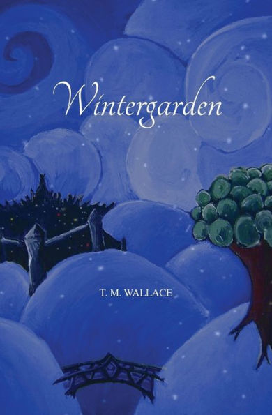 Wintergarden (Fairy Moon Series)