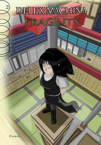 Dei Ex Machina: Fragility