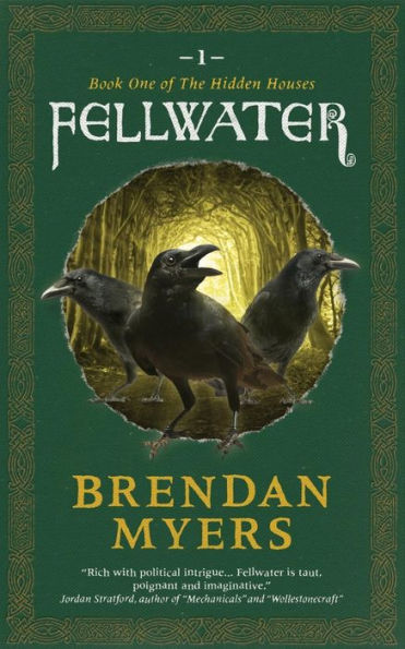 Fellwater: Book One Of The Hidden Houses
