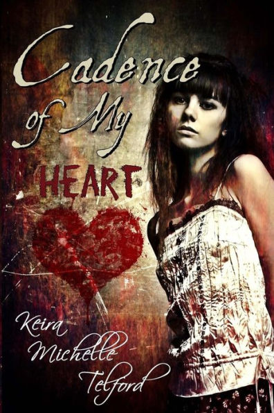 Cadence Of My Heart
